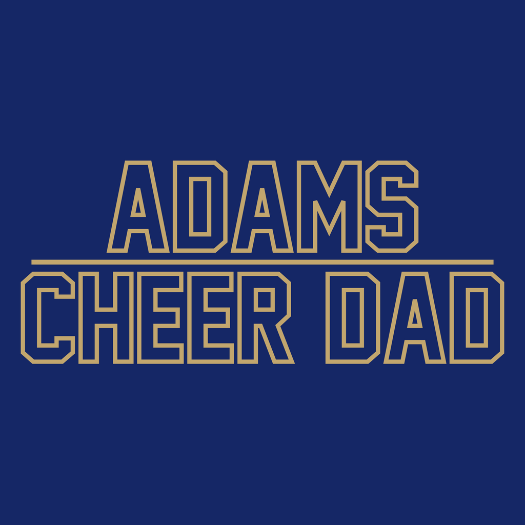 Adams Cheer Dad - Bella Canvas