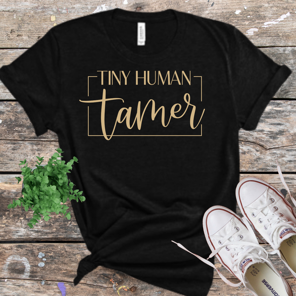 Tiny Human Tamer Shirt
